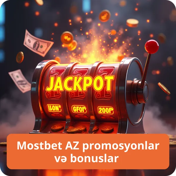 Mostbet AZ promosyonlar və bonuslar